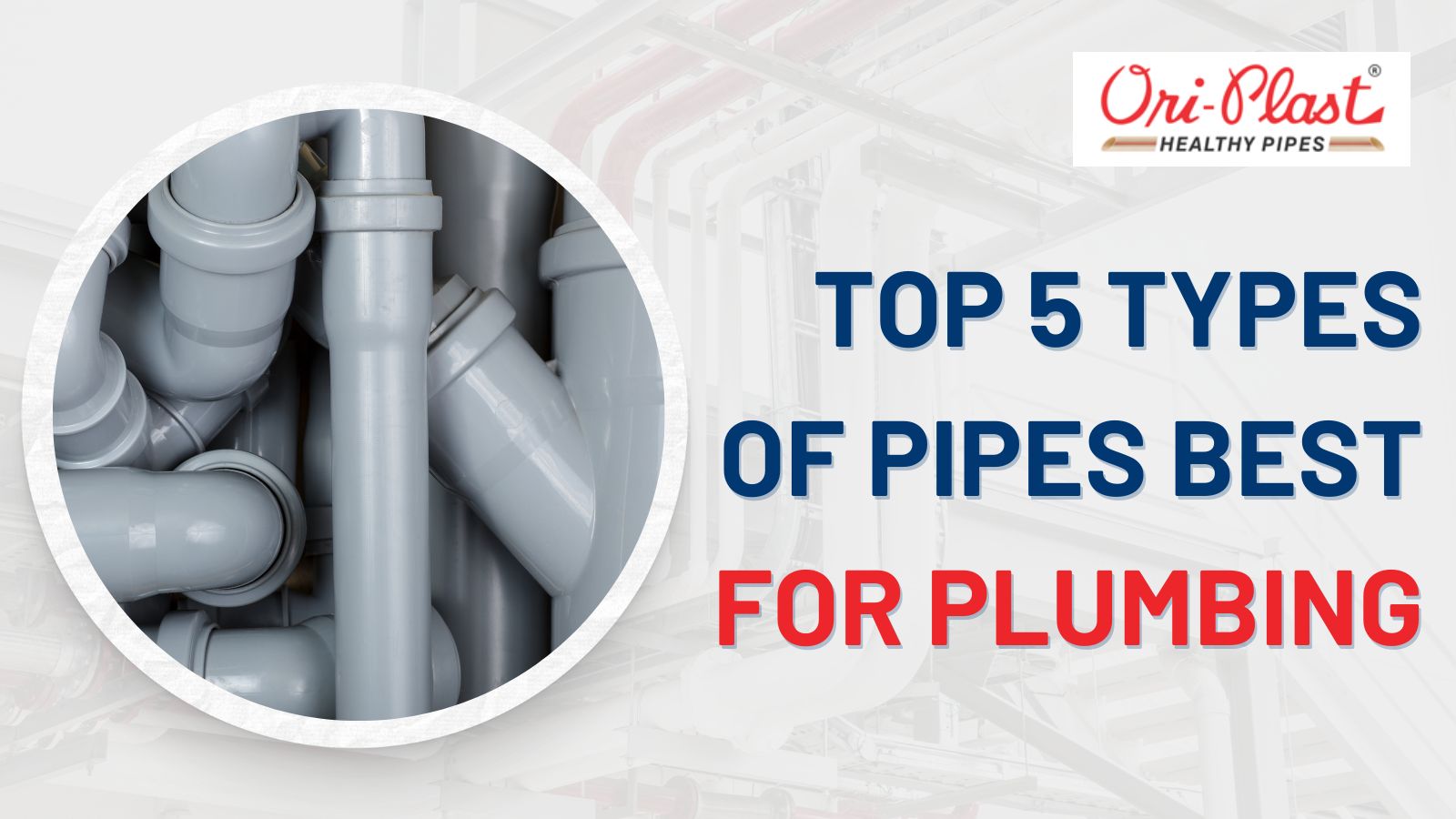 Best pipes for plumbing