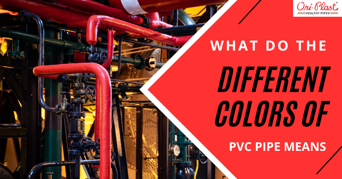 What Do the Different Colors of PVC Pipe Means