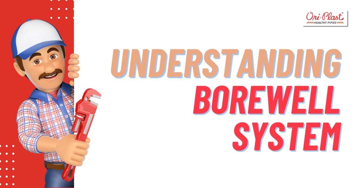 Understanding Borewell System