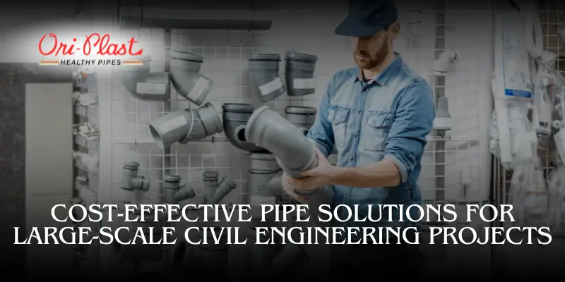 Best Pipe Materials for Housing and Commercial Constructions